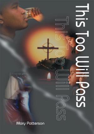 Cover of the book This Too Will Pass by Sophia N. Johnson PhD