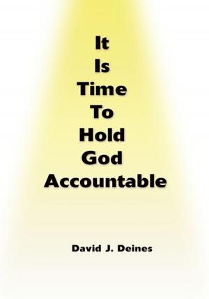 Cover of It Is Time to Hold God Accountable