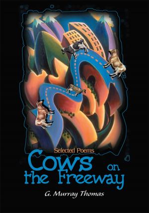 Cover of the book Cows on the Freeway by Dan Pollock