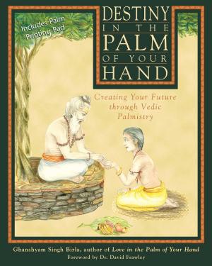 Cover of the book Destiny in the Palm of Your Hand by Katherine Ramsland