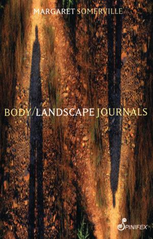 Cover of the book Body Landscape Journals by Sandi Hall
