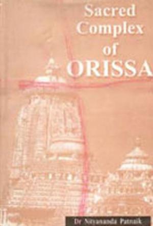 Book cover of Sacred Complex of Orissa