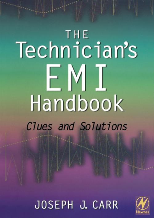 Cover of the book The Technician's EMI Handbook by Joseph Carr, Elsevier Science