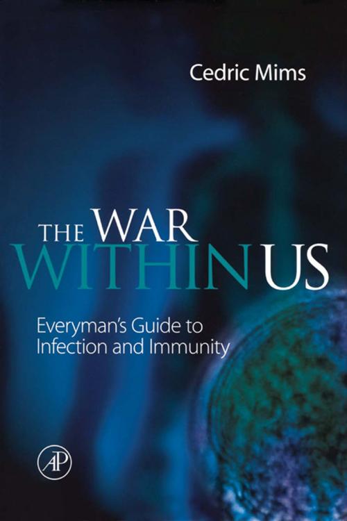 Cover of the book The War Within Us by Cedric A. Mims, Elsevier Science