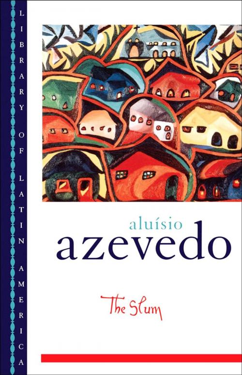 Cover of the book The Slum by Aluísio Azevedo, Oxford University Press