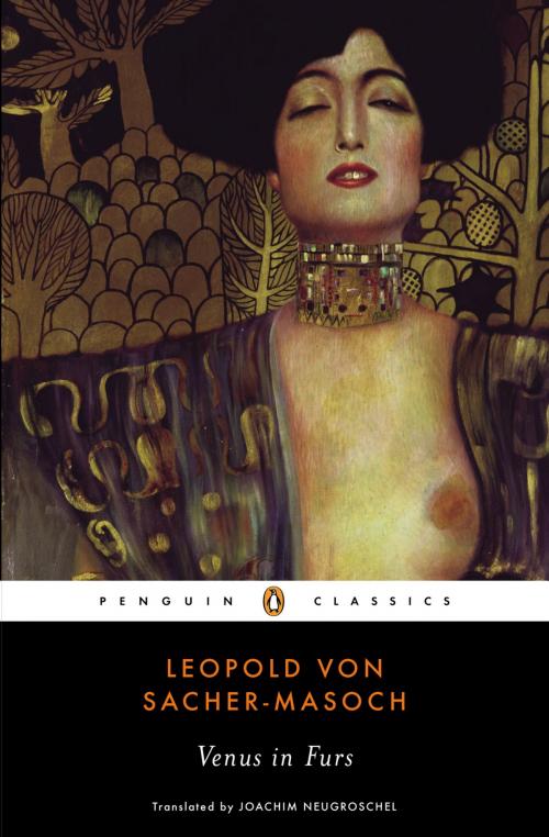 Cover of the book Venus in Furs by Leopold von Sacher-Masoch, Penguin Publishing Group