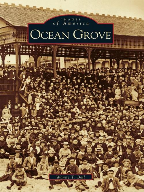 Cover of the book Ocean Grove by Wayne T. Bell, Arcadia Publishing Inc.