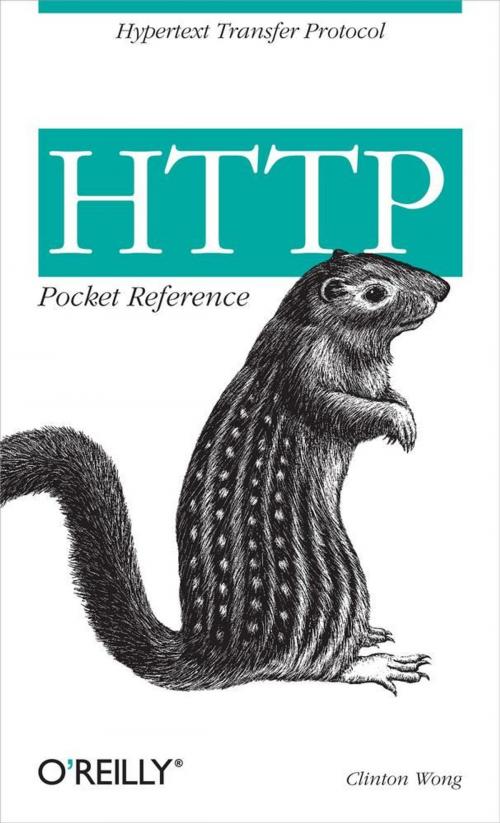 Cover of the book HTTP Pocket Reference by Clinton Wong, O'Reilly Media