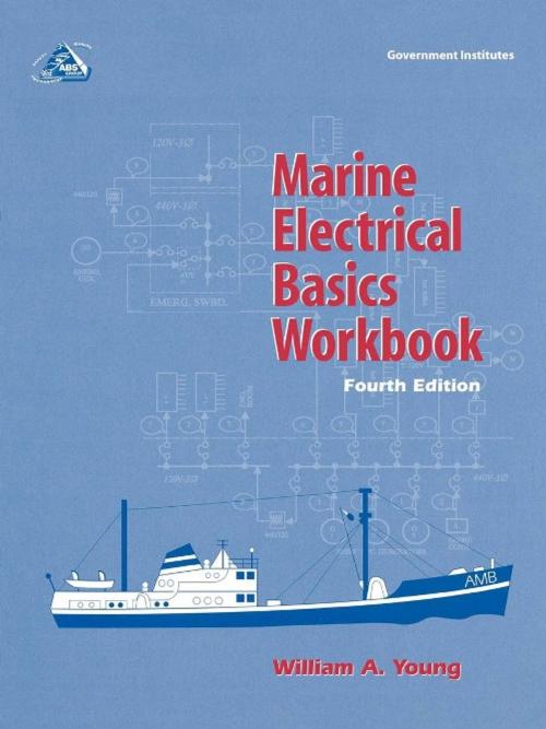 Cover of the book Marine Electrical Basics Workbook by William A. Young, Government Institutes
