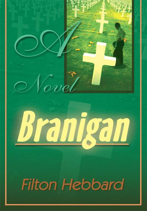 Cover of the book Branigan by Filton Hebbard, iUniverse