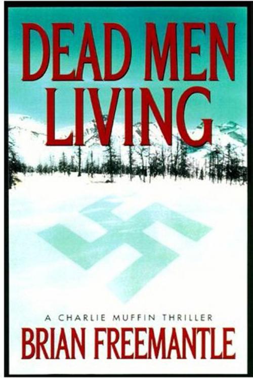 Cover of the book Dead Men Living by Brian Freemantle, St. Martin's Press