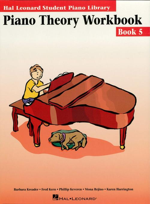 Cover of the book Piano Theory Workbook - Book 5 (Music Instruction) by Fred Kern, Barbara Kreader, Phillip Keveren, Mona Rejino, Karen Harrington, Hal Leonard