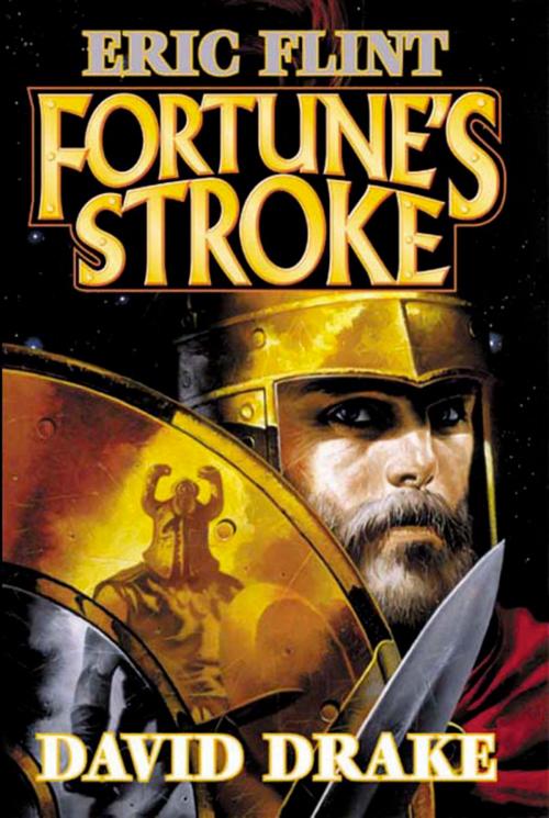 Cover of the book Fortune's Stroke by Eric Flint, David Drake, Baen Books