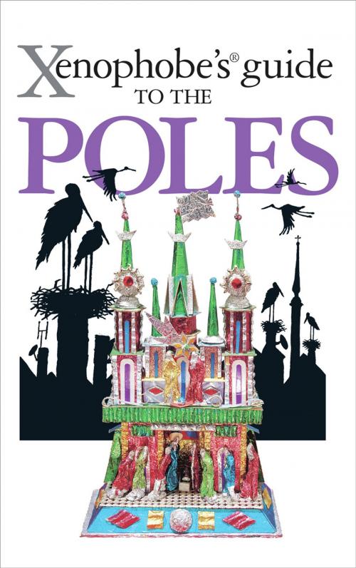 Cover of the book Xenophobe's Guide to the Poles by Ewa Lipniacka, Oval Books