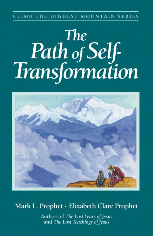 Cover of the book The Path of Self-Transformation by Mark L. Prophet, Elizabeth Clare Prophet, Summit University Press