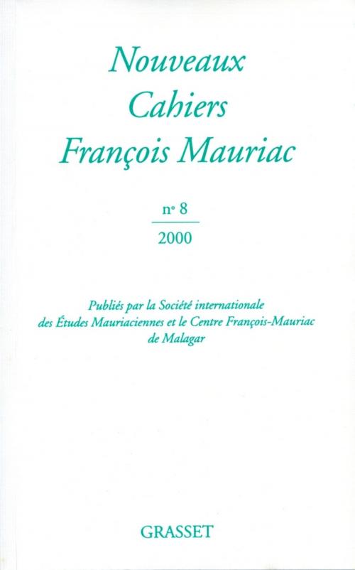 Cover of the book Nouveaux cahiers François Mauriac n°08 by François Mauriac, Grasset
