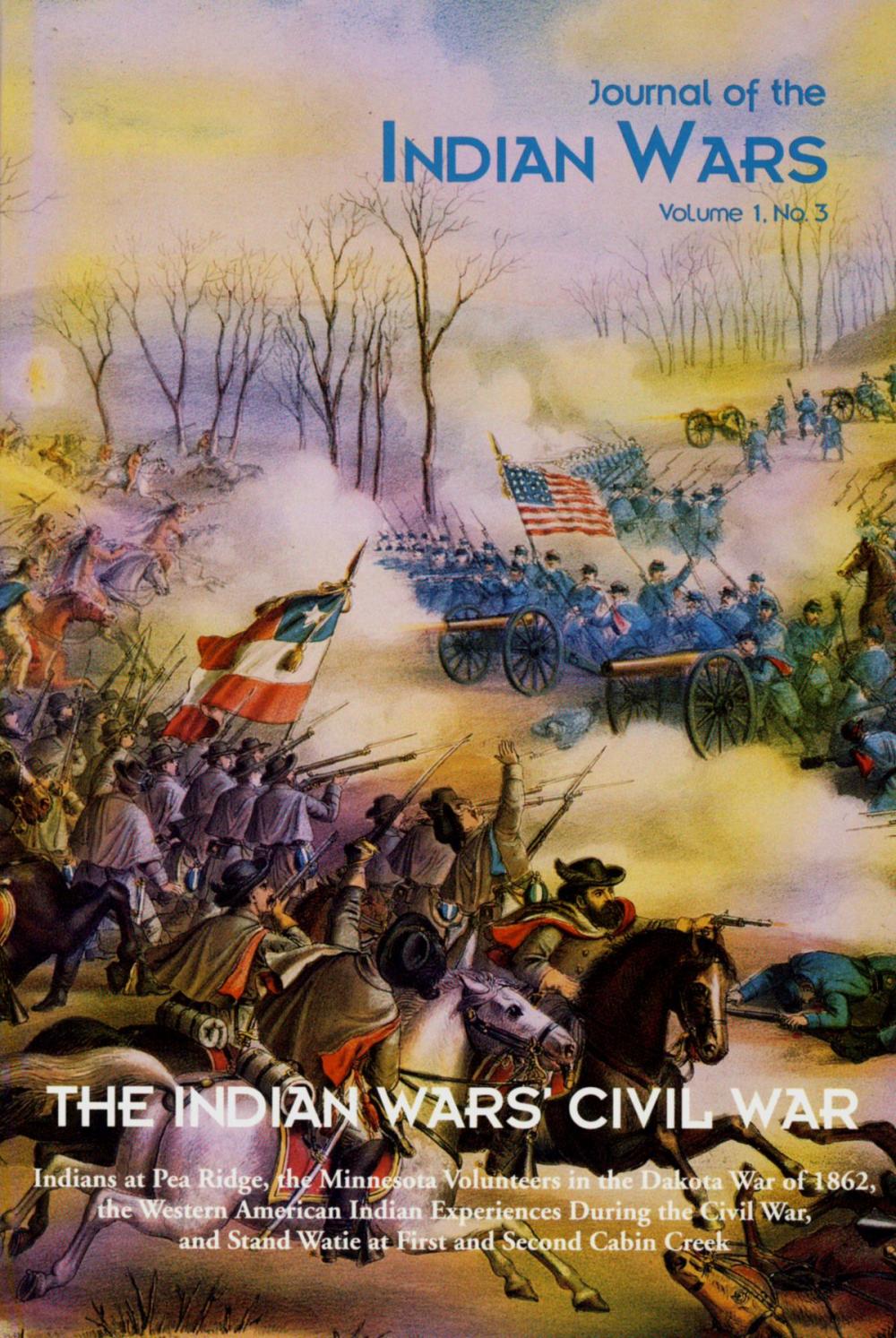 Big bigCover of Journal of the Indian Wars Volume 1, Number 3