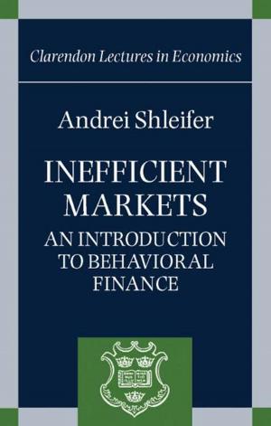 Cover of the book Inefficient Markets by Angelica Goodden