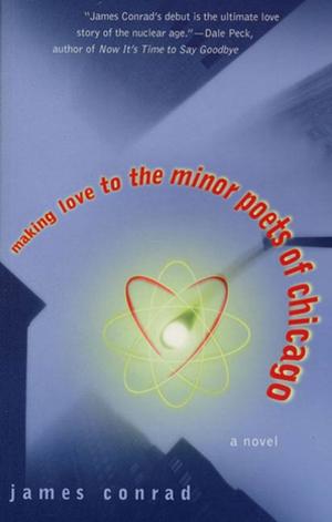 Cover of the book Making Love to the Minor Poets of Chicago by Sadeqa Johnson
