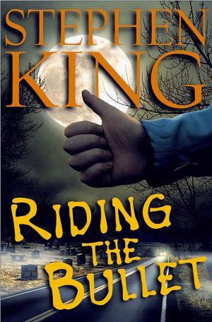 bigCover of the book Riding the Bullet by 