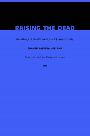 Cover of the book Raising the Dead by Hamilton Carroll, Donald E. Pease