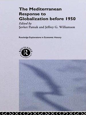 Cover of the book The Mediterranean Response to Globalization before 1950 by Erich Streissler