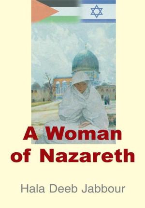 Cover of the book A Woman of Nazareth by Edna Washington Turner