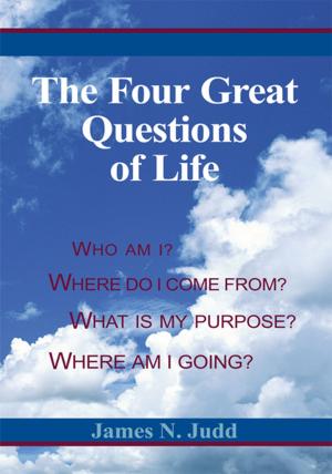 Cover of the book The Four Great Questions of Life by Melissa Wood