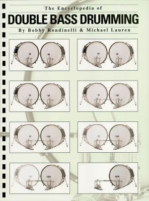 Cover of the book The Encyclopedia of Double Bass Drumming (Music Instruction) by Danielle Gomez