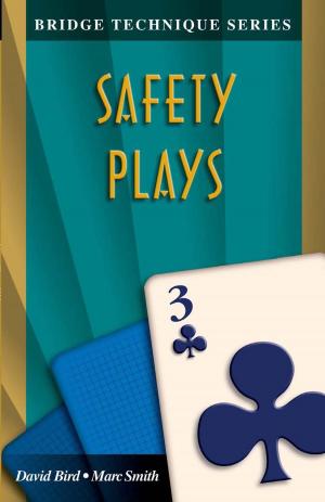Cover of the book Bridge Technique Series 3: Safety Plays by Ned Downey, Ellen Pomer