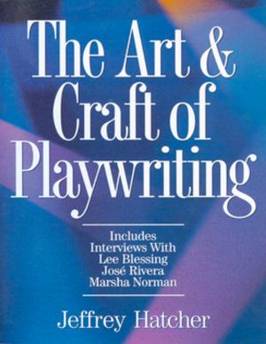 Book cover of The Art and Craft of Playwriting