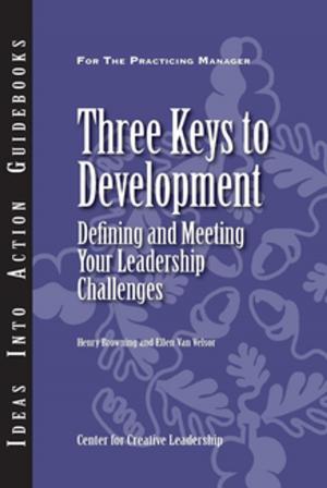 Book cover of Three Keys to Development: Defining and Meeting Your Leadership Challenges