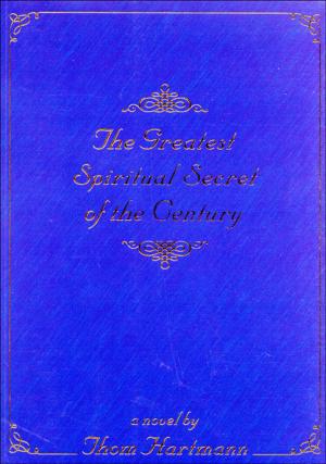Book cover of The Greatest Spiritual Secret of the Century