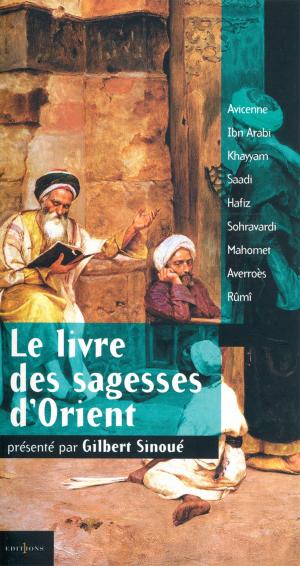 Cover of the book Le Livre des Sagesses d'Orient by Patrick Pesnot