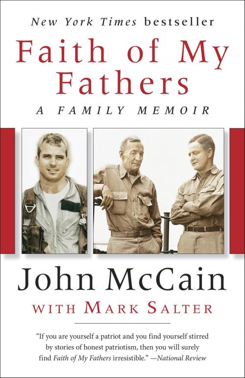Cover of the book Faith of My Fathers by John McCain, Mark Salter, Random House Publishing Group