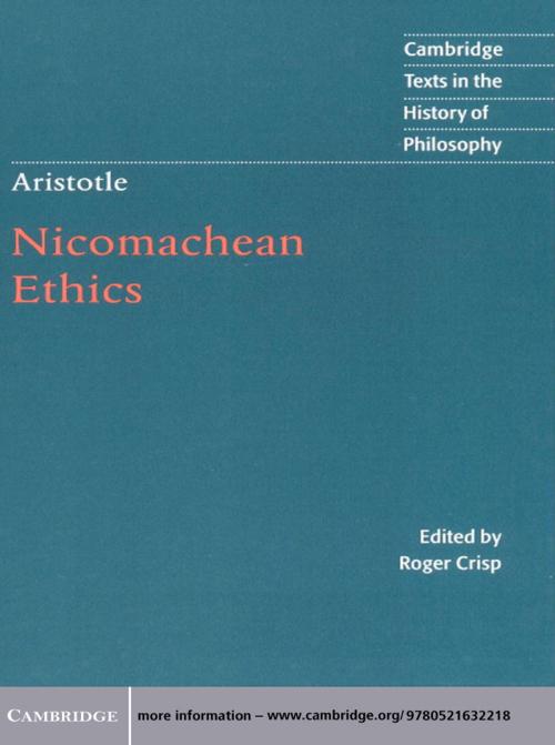 Cover of the book Aristotle: Nicomachean Ethics by Aristotle, Roger Crisp, Cambridge University Press