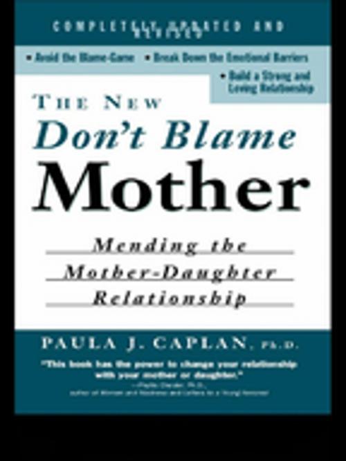 Cover of the book The New Don't Blame Mother by Paula Caplan, Taylor and Francis