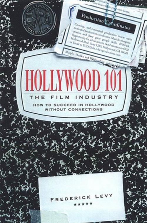 Cover of the book Hollywood 101 by Frederick Levy, St. Martin's Press