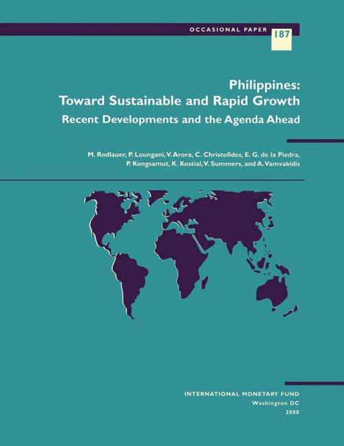 Cover of the book Philippines: Toward Sustainable and Rapid Growth by Markus Mr. Rodlauer, INTERNATIONAL MONETARY FUND