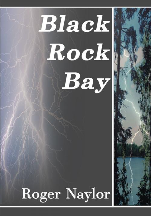 Cover of the book Black Rock Bay by Roger Naylor, iUniverse