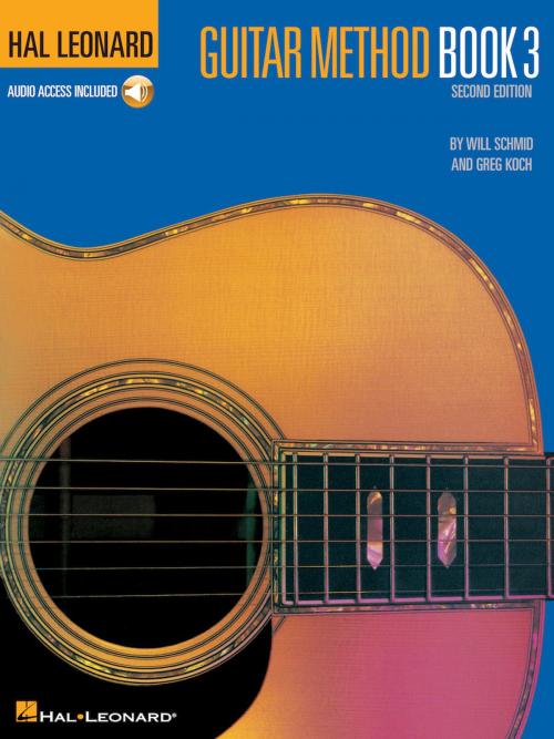 Cover of the book Hal Leonard Guitar Method Book 3 by Will Schmid, Greg Koch, Hal Leonard