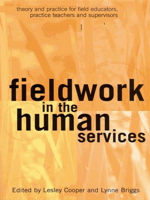 Cover of the book Fieldwork in the Human Services by Lesley Cooper, Lynne Briggs, Allen & Unwin