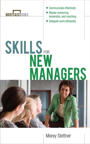 Cover of the book Skills for New Managers by Jack Phillips, Patti Phillips