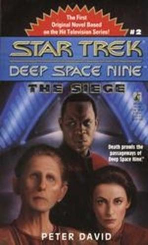 bigCover of the book The Star Trek: Deep Space Nine: The Siege by 