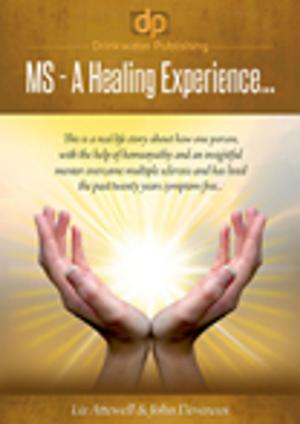Cover of Multiple Sclerosis - A healing Experience