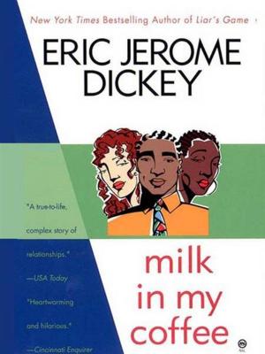 Cover of the book Milk in My Coffee by J. D. Robb