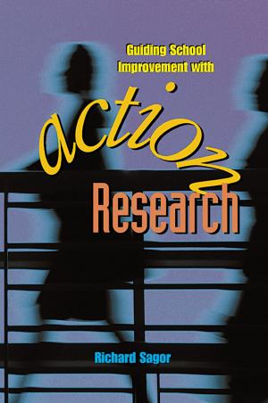 Book cover of Guiding School Improvement with Action Research