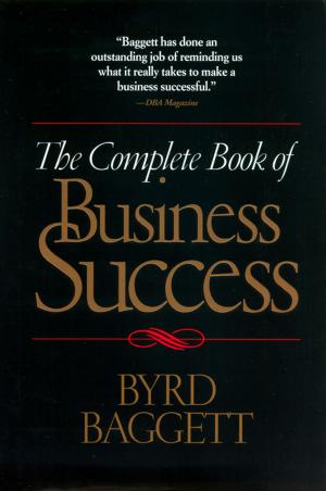 Cover of the book The Complete Book of Business Success by Jean E. Syswerda