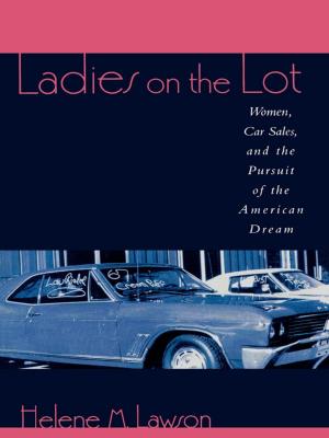 Cover of the book Ladies on the Lot by Linda LeMoncheck