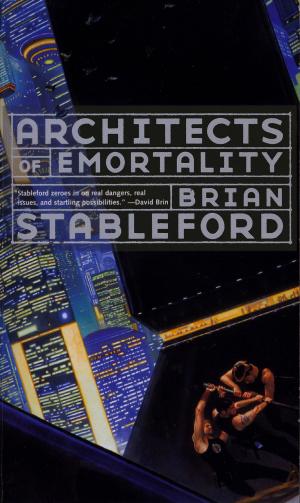 Cover of the book Architects of Emortality by Kathleen Ann Goonan